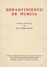 Portada:Repartimiento de Murcia / edición preparada por Juan Torres Fontes