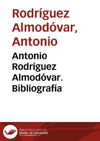 Portada:Antonio Rodríguez Almodóvar. Bibliografía