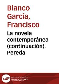 Portada:La novela contemporánea (continuación). Pereda / Francisco Blanco García