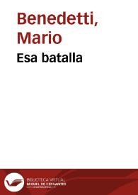 Portada:Esa batalla / Mario Benedetti