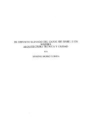 Portada:El depósito elevado del Canal de Isabel II en Madrid, arquitectura técnica y ciudad / Antonio Bonet Correa