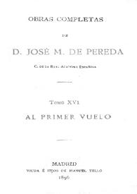 Portada:Al primer vuelo / D. José M. de Pereda