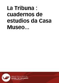 Portada:La Tribuna : Cadernos de Estudos da Casa-Museo Emilia Pardo Bazán