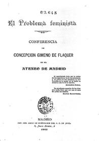 Portada:El problema feminista : Conferencia / de Concepción Gimeno de Flaquer en el Ateneo de Madrid