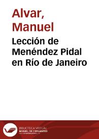Portada:Lección de Menéndez Pidal en Río de Janeiro / por Manuel Alvar
