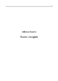 Portada:Teatro escogido. Tomo I [Fragmento] / Alfonso Sastre