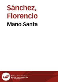 Portada:Mano Santa / Florencio Sánchez