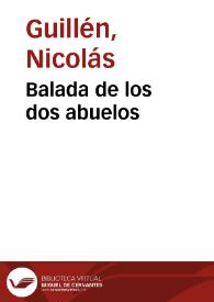 Portada:Balada de los dos abuelos / Nicolás Guillén