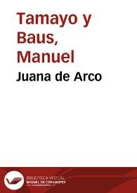 Portada:Juana de Arco / Manuel Tamayo y Baus