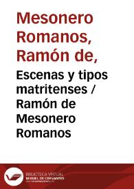 Portada:Escenas y tipos matritenses / Ramón de Mesonero Romanos