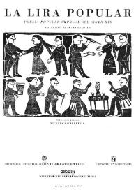 Portada:La lira popular : poesía popular impresa del siglo X I X / selección de Micaela Navarrete Araya