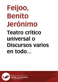 Portada:Teatro crítico universal o Discursos varios en todo género de materias para desengaño de errores comunes. Selección / Benito Jerónimo Feijoo