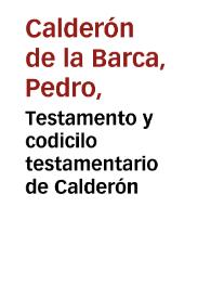 Portada:Testamento y codicilo testamentario de Calderón