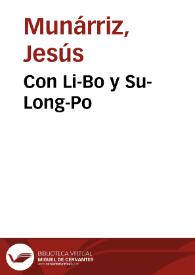 Portada:Con Li-Bo y Su-Long-Po / Jesús Munárriz