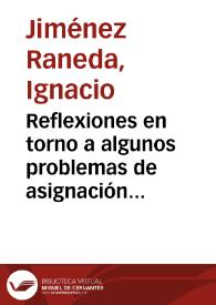 Portada:Reflexiones en torno a algunos problemas de asignación de recursos en la Universidad / Ignacio Jiménez Raneda