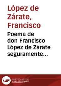 Portada:Poema de don Francisco López de Zárate seguramente escrito con motivo de la entrada oficial del Príncipe de Gales a Madrid en la primavera de 1623 / edición crítica de Rafael Iglesias