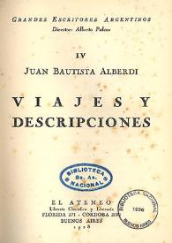 Portada:Viajes y descripciones / Juan Bautista Alberdi