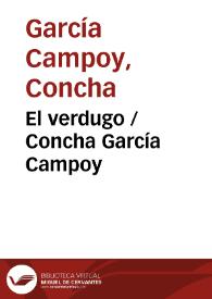 Portada:El verdugo / Concha García Campoy