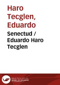 Portada:Senectud / Eduardo Haro Tecglen