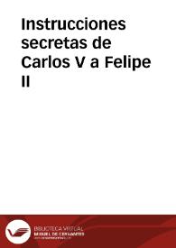Portada:Instrucciones secretas de Carlos V a Felipe II / Manuel Fernández Álvarez (ed.)