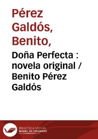 Portada:Doña Perfecta : novela original / Benito Pérez Galdós