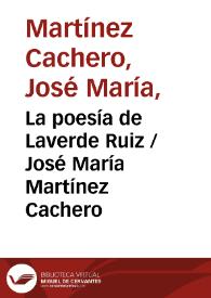 Portada:La poesía de Laverde Ruiz / José María Martínez Cachero