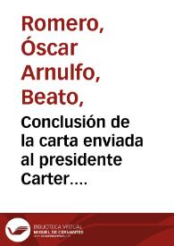 Portada:Conclusión de la carta enviada al presidente Carter. 17 de febrero de 1980