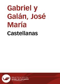 Portada:Castellanas / José María Gabriel y Galán
