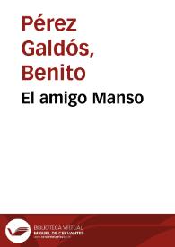 Portada:El amigo Manso / por B. Pérez Galdós