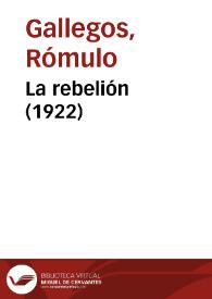 Portada:La rebelión (1922) / Rómulo Gallegos