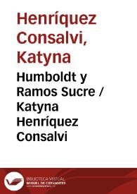 Portada:Humboldt y Ramos Sucre / Katyna Henríquez Consalvi