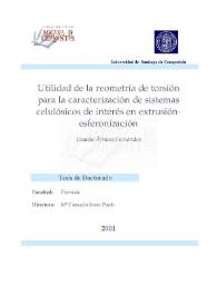 Portada:Utilidad de la reometría de torsión para la caracterización de sistemas celulósicos de interés en extrusión-esfenorización / Lisardo Álvarez Fernández