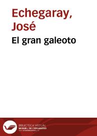 Portada:El gran galeoto / José Echegaray