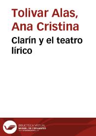 Portada:Clarín y el teatro lírico / Ana Cristina Tolivar Alas