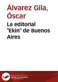Portada:La editorial "Ekin" de Buenos Aires / Óscar Álvarez Gila