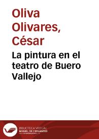 Portada:La pintura en el teatro de Buero Vallejo / César Oliva