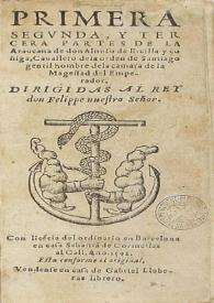 Primera, segunda, y tercera partes de la Araucana / de don Alonso de Ercilla y Çuniga
