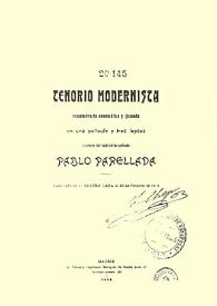 Portada:Tenorio modernista : remembrucia enoemática y jocunda en una película y tres lapsos / ingénita del subintelectualmente Pablo Parellada