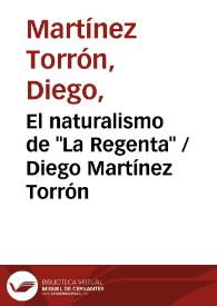Portada:El naturalismo de "La Regenta" / Diego Martínez Torrón