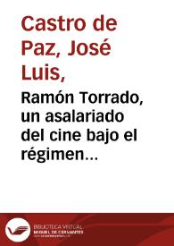 Portada:Ramón Torrado, un asalariado del cine bajo el régimen de Franco / José Luis Castro de Paz