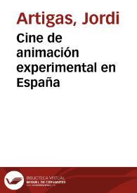 Portada:Cine de animación experimental en España / Jordi Artigas