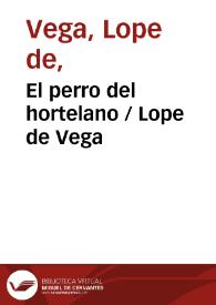 Portada:El perro del hortelano / Lope de Vega