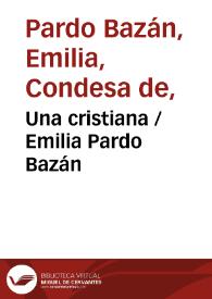 Portada:Una cristiana / Emilia Pardo Bazán