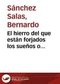 Portada:El hierro del que están forjados los sueños o \"Extraños en un tren\" / Bernardo Sánchez Salas