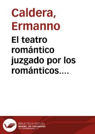 Portada:El teatro romántico juzgado por los románticos. (Itinerario del canon en "El Semanario Pintoresco Español) / E. Caldera