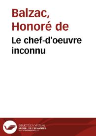 Portada:Le chef-d'oeuvre inconnu / Honoré de Balzac