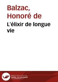 Portada:L'élixir de longue vie / Honoré de Balzac