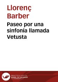 Portada:Paseo por una sinfonía llamada Vetusta / Llorenç Barber