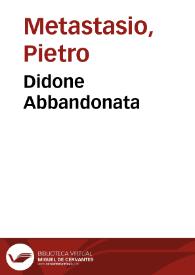 Portada:Didone Abbandonata / Pietro Metastasio