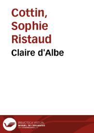 Portada:Claire d'Albe / Sophie Ristaud Cottin